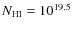 $N_{\rm HI} =
10^{19.5}$