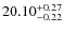 $20.10_{-0.22}^{\rm +0.27} $