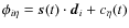 $\phi_{i\eta}=\vec{s}(t)\cdot\vec{d}_{i}+c_{\eta}(t)$