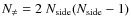 $N_{\neq}=2~ N_{{\rm side}}(N_{{\rm side}}-1)$