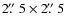 $2\hbox{$.\!\!^{\prime\prime}$ }5\times2\hbox{$.\!\!^{\prime\prime}$ }5$