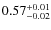$\rm0.57^{+0.01}_{-0.02}$
