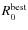 $R_0^{\rm best}$