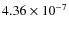 $4.36 \times 10^{-7}$