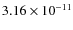 $3.16 \times 10^{-11}$