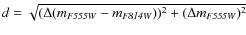 $d=\sqrt{(\Delta(m_{\it F555W}-m_{\it
F814W}))^2+(\Delta m_{\it F555W})^2}$