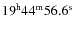 $19^{\rm h} 44^{\rm m} 56.6^{\rm s}$