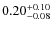 $0.20_{-0.08}^{\rm +0.10}$
