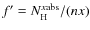 $f^{\prime} = N_{\rm {H}}^{x\rm abs}/(n x)$