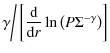 $\displaystyle \gamma\bigg/\left[\frac{\rm d}{{\rm d}r}\ln{\left(P\Sigma^{-\gamma}\right)} \right]$