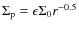 $\Sigma_{\rm p} =\epsilon\Sigma_{0} r^{-0.5}$