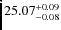 $25.07^{\rm + 0.09}_{- 0.08}$
