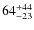 $64^{\rm +44}_{-23}$