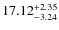 $ 17.12^{\rm + 2.35}_{- 3.24}$