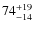 $74^{\rm +19}_{-14}$