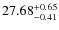 $27.68^{\rm + 0.65}_{- 0.41}$