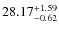 $28.17^{\rm + 1.59}_{- 0.62}$