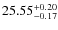 $25.55^{\rm + 0.20}_{- 0.17}$