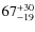 $67^{\rm +30}_{-19}$