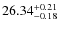 $26.34^{\rm + 0.21}_{- 0.18}$