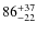 $86^{\rm +37}_{-22}$