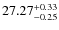 $27.27^{\rm + 0.33}_{- 0.25}$