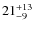 $21^{\rm +13}_{-9}$