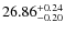 $26.86^{\rm + 0.24}_{- 0.20}$