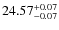 $24.57^{\rm + 0.07}_{- 0.07}$