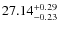 $27.14^{\rm + 0.29}_{- 0.23}$