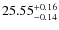 $25.55^{\rm + 0.16}_{- 0.14}$