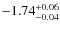 $\rm -1.74_{-0.04}^{+0.06}$