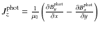 $J_{z}^{\rm phot} = \frac{1}{\mu_0} \left( \frac{\partial B_{y}^{\rm phot}}{\partial x} - \frac{\partial B_{x}^{\rm phot}}{\partial y} \right)$