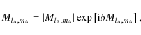 \begin{displaymath}M_{l_{\rm A},m_{\rm A}}=\vert M_{l_{\rm A},m_{\rm A}}\vert\exp\left[{\rm i}\delta M_{l_{\rm A},m_{\rm A}}\right],
\end{displaymath}