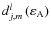 $d_{j,m}^{l}\left(\varepsilon_{\rm A}\right)$