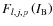 $F_{l,j,p}\left(I_{\rm B}\right)$