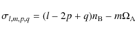 \begin{displaymath}\sigma_{l,m,p,q}=(l-2p+q)n_{\rm B}-m\Omega_{\rm A}
\end{displaymath}