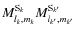 $M_{l_k,m_k}^{{\rm S}_k}M_{l_{k{'}},m_{k{'}}}^{{\rm S}_{{k}{'}}}$