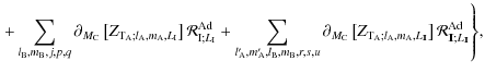 $\displaystyle {\left.+\sum_{l_{\rm B},m_{\rm B},j,p,q}\partial_{M_{\rm C}}\left...
...L_{\rm I\!I}}\right]{\mathcal R}_{{\rm I\!I}; L_{\rm I\!I}}^{\rm Ad}\right\}} ,$