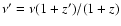 $\nu'=\nu(1+z')/(1+z)$