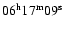 $06^{\rm h}17^{\rm m}09^{\rm s}$