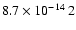 $8.7\times10^{-14}~\ergscm2$
