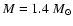 $M=1.4~M_{\rm\odot}$