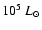 $10^5~L_{\odot}$