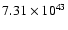$7.31 \times10^{43}$