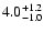 $4.0^{\rm +1.2}_{-1.0}$