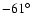 $-61\hbox{$^\circ$ }$