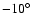 $-10\hbox{$^\circ$ }$