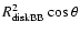 $R^{2}_{\rm diskBB}\cos\theta$