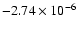 ${-2.74}\times10^{-6}$
